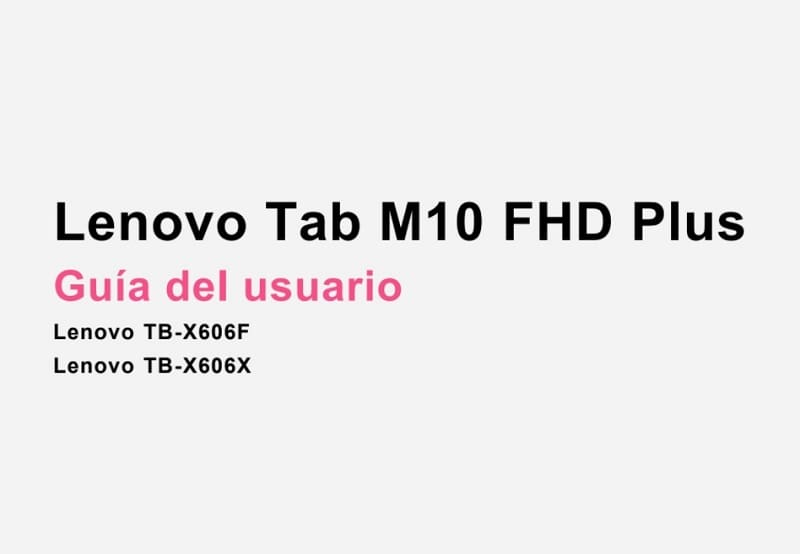 manual de usuario lenovao tab m10 fhd plus pdf